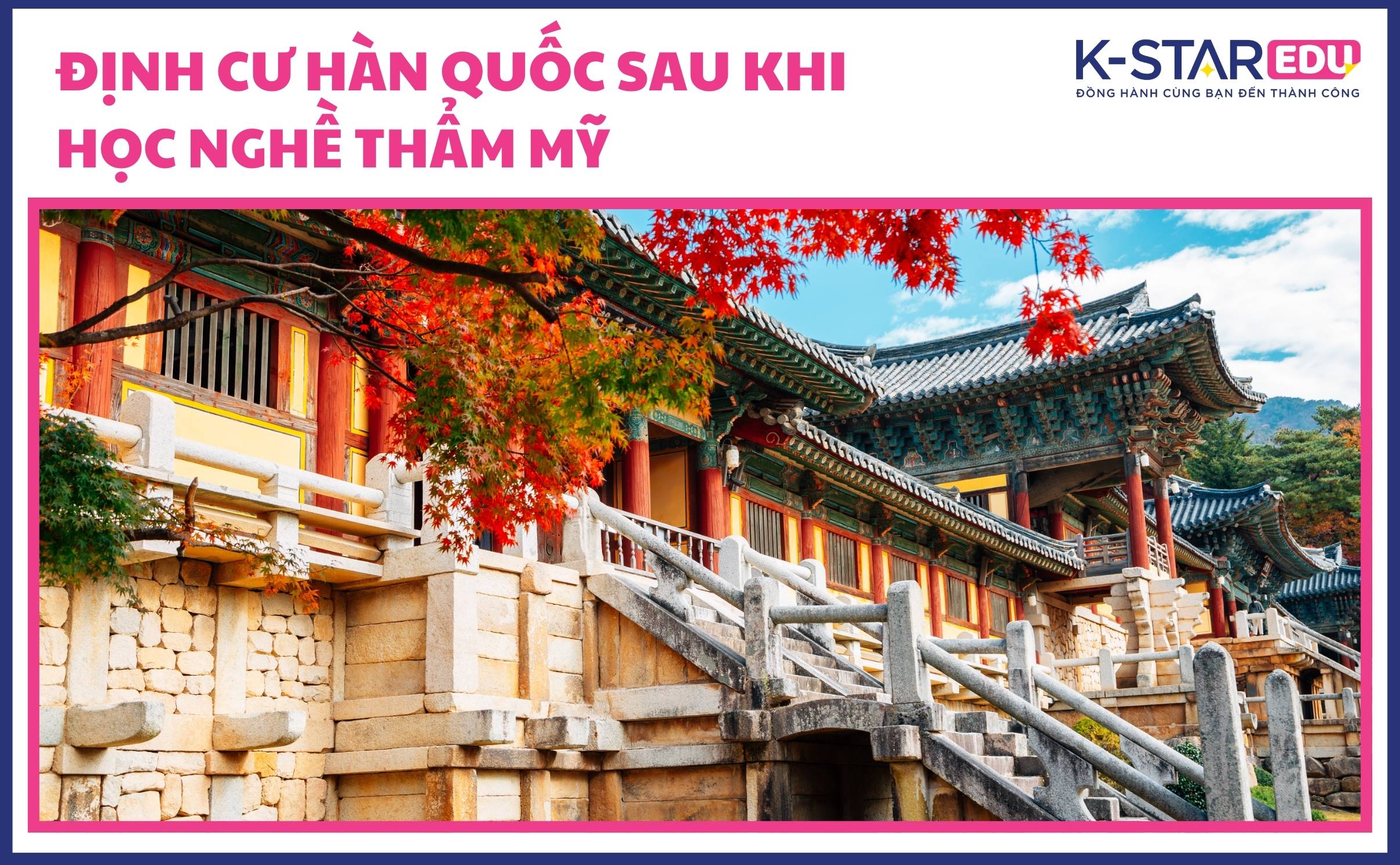 Định cư Hàn Quốc sau khi học nghề thẩm mỹ