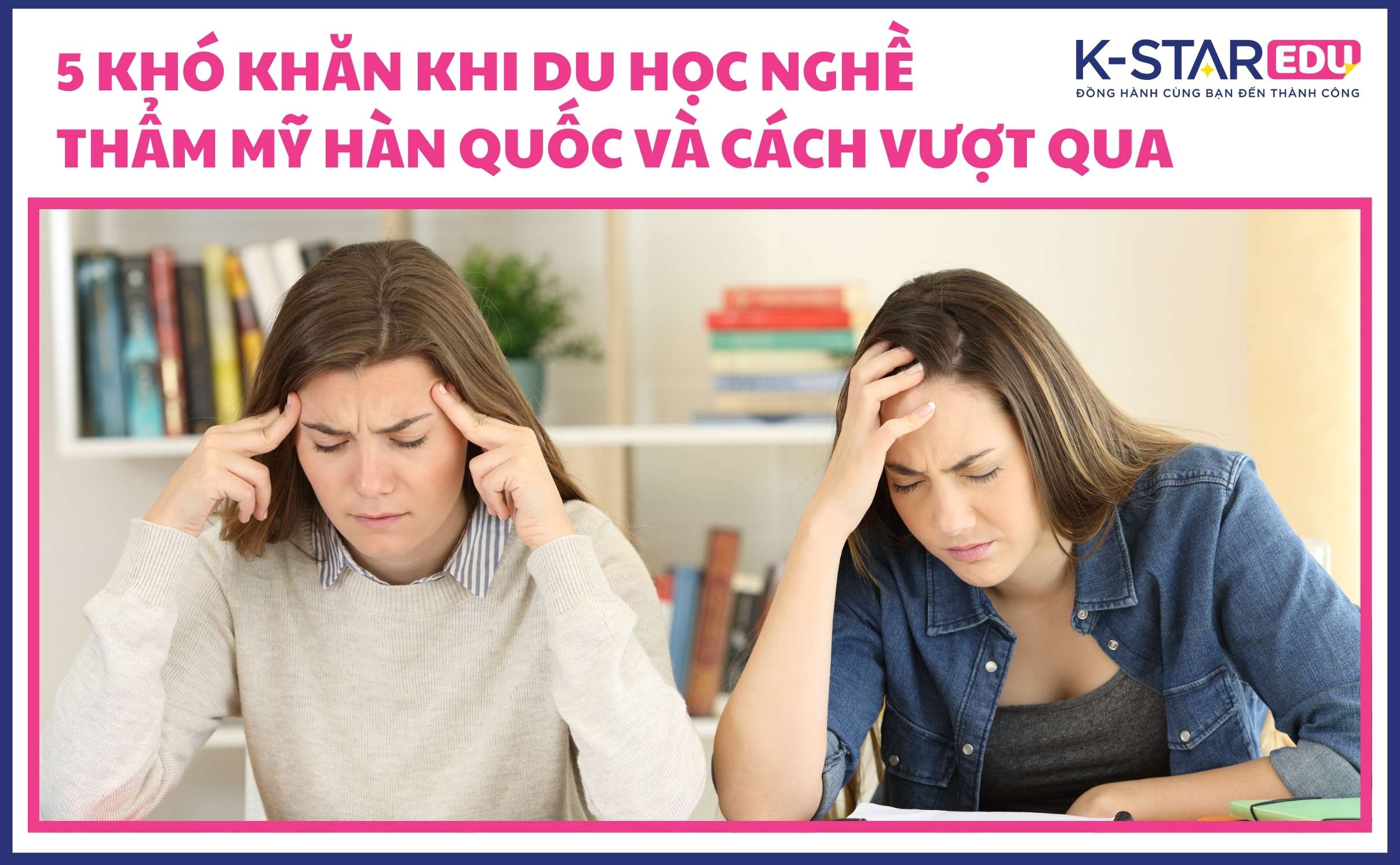 Khó khăn khi du học nghề thẩm mỹ Hàn Quốc
